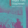 Başka Türlü Düşünmek