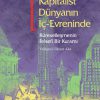 Kapitalist Dünyanın İç-Evreninde