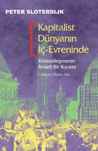 Kapitalist Dünyanın İç-Evreninde