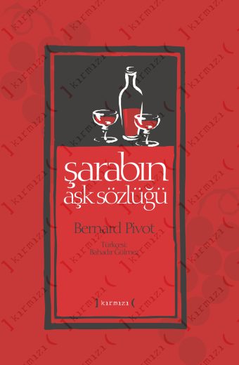 Şarabın Aşk Sözlüğü