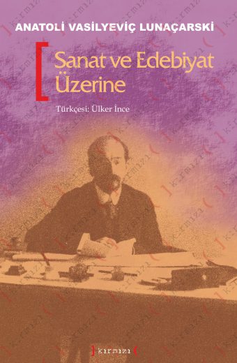 Sanat ve Edebiyat Üzerine