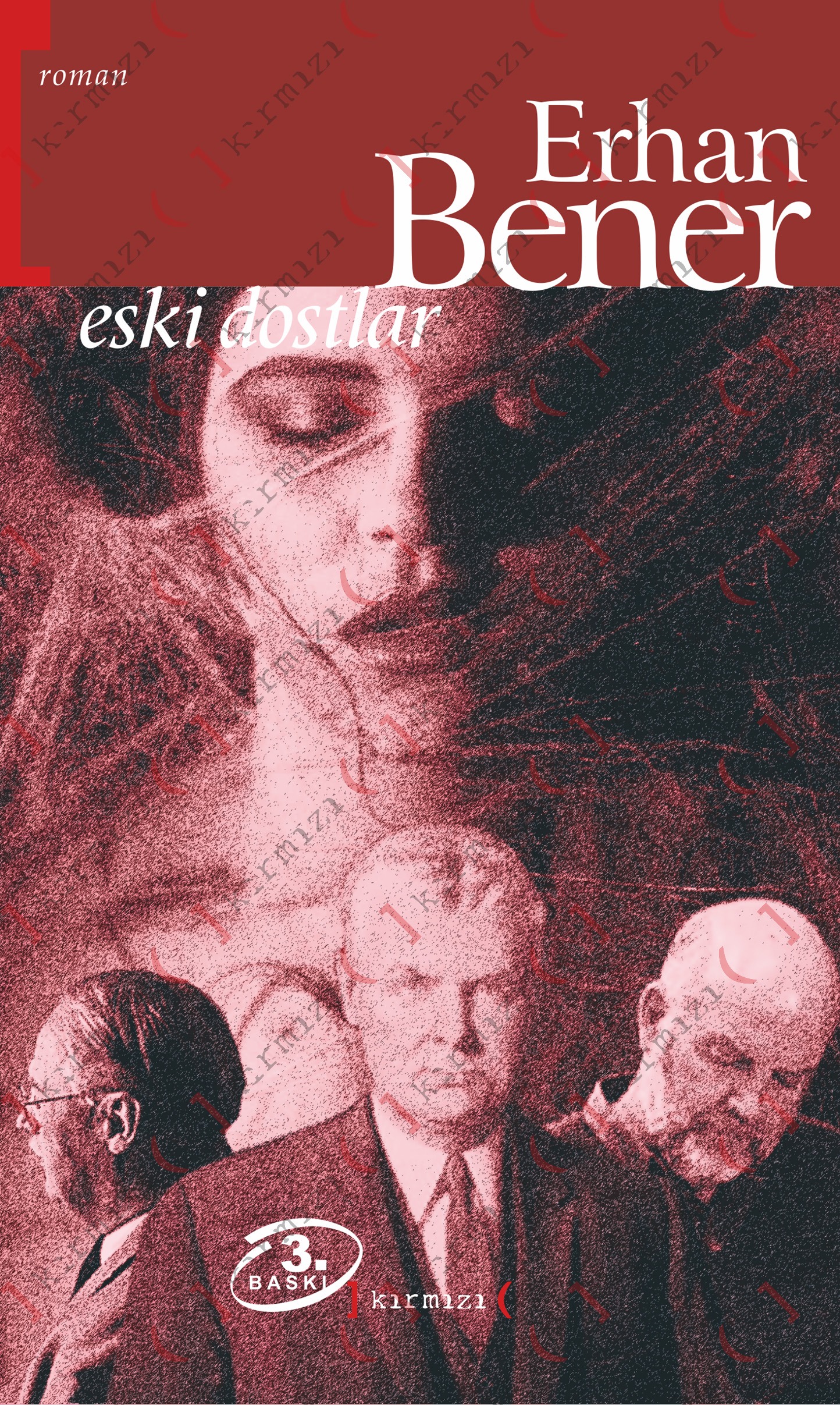 Eski Dostlar