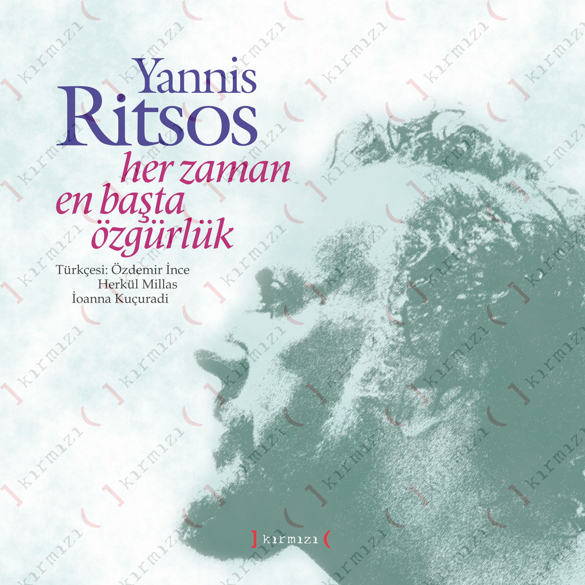 Her Zaman En Başta Özgürlük