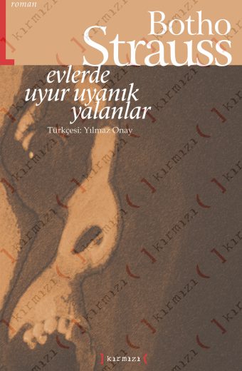 Evlerde Uyur Uyanık Yalanlar
